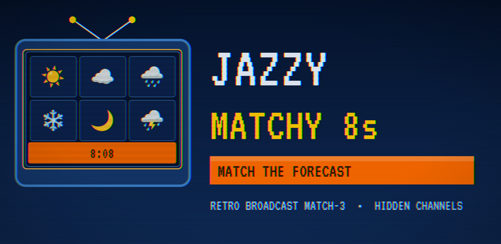 Jazzy Matchy 8s — Retro Broadcast Match-3